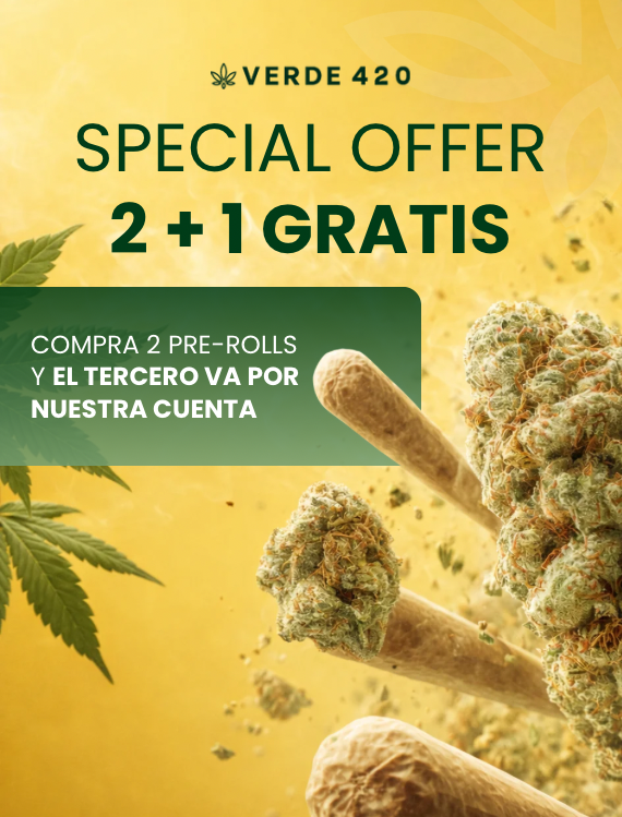 Verde 420 — Special Offer: 2 + 1 gratis. Compra 2 pre-rolls y el tercero va por nuestra cuenta.